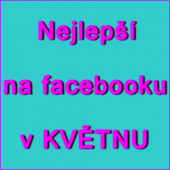 Kdo byl v květnu nejlepší na facebooku?